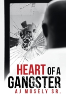 Heart of a Gangster : A Broken Glass Novel 1664135812 Book Cover