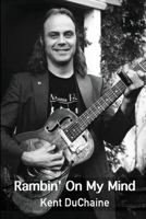 Ramblin' On My Mind 1946702420 Book Cover