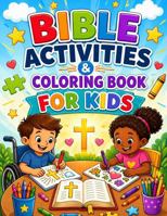Bible Verse Coloring and Activity Book for Kids: Christian Coloring Pages, Word Searches, Mazes & Scripture Activities for Ages 8–13 B0GZ3167BF Book Cover