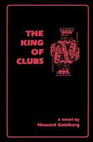 The King Of Clubs 0615437710 Book Cover