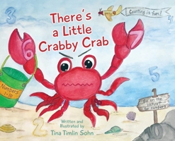 There's a Little Crabby Crab 1970471212 Book Cover