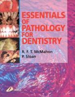 Essentials of Pathology for Dentistry 0443057060 Book Cover