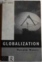 Globalization : The Reader (Key Ideas) 0415105757 Book Cover