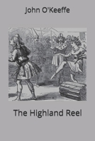 The Highland Reel 1704354137 Book Cover