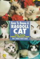 Guide to Owning a Ragdoll Cat 0793821649 Book Cover