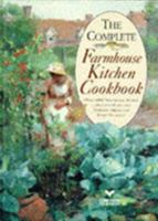 The Complete Farmhouse Kitchen Cookbook 0004112563 Book Cover