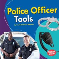 Police Officer Tools 1541555570 Book Cover