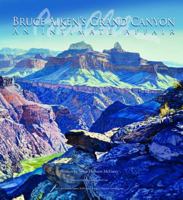 Bruce Aiken's Grand Canyon: An Intimate Affair 0938216937 Book Cover
