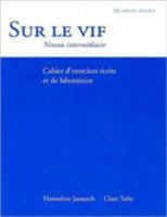 Workbook/Lab Manual for Sur le vif, 4th 1413005608 Book Cover
