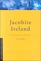 Jacobite Ireland 1851825533 Book Cover