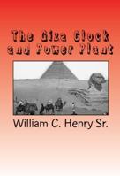 The Giza Clock and Power Plant 0991652045 Book Cover