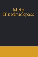 Mein Blutdruckpass: Blutruckpass. Aufzeichnung der Blutdruckwerte. 59 Wochen mit Diagramm (German Edition) B084DMCWS8 Book Cover