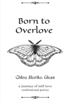 Born to Overlove B0CP2YYXS8 Book Cover
