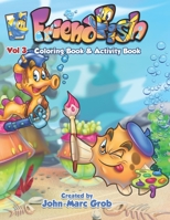 FriendFish Coloring book 3: FriendFish Coloring book 3 1986588947 Book Cover