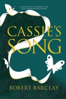 Cassie's Song (The Butterfly Dynasty) B0DMLY6GY7 Book Cover