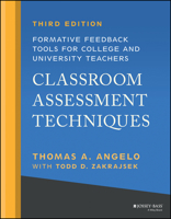 Classroom Assessment Techniques: Formative Feedback Tools for College and University Teachers 1119860164 Book Cover