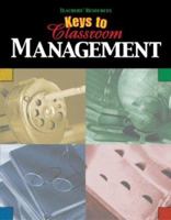 Keys to Classroom Management (Teachers' Resources) 1577685377 Book Cover