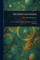 Nether Lochaber 102348515X Book Cover