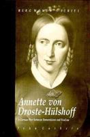 Annette Von Droste-Hulshoff: A German Poet between Romanticism and Realism (Berg Women's Series) 0854961747 Book Cover