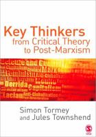 Key Thinkers from Critical Theory to Post-Marxism (SAGE Politics Texts series) 0761967621 Book Cover