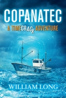 Copanatec: A Timecrack Adventure 1098318625 Book Cover