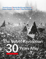 The Velvet Revolution: 30 Years After 8024644487 Book Cover