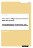 Financial Due Diligence als Instrument des Risikomanagements 3656642680 Book Cover