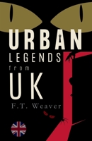 Urban Legends from UK: Chilling Tales from British Towns and Countryside (Urban Legends World) B0FGHSMN2T Book Cover