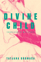 Divine Child 9533513233 Book Cover