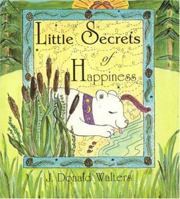 Life's Little Secrets of Happiness (Little Secrets) 1565896041 Book Cover