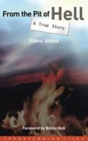From the Pit of Hell: A True Story 1850784434 Book Cover