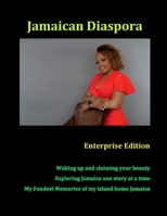 Jamaican Diaspora: Enterprise Edition 1716061679 Book Cover