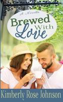 Brewed with Love 0998431524 Book Cover