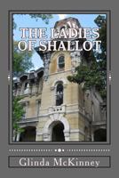 The Ladies of Shallot 1501040979 Book Cover