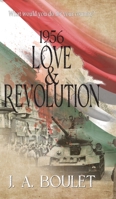 1956 Love & Revolution 1778199968 Book Cover