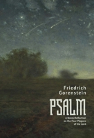 Psalm: A Novel/Reflection on the Four Plagues of the Lord B0GTPT8M8F Book Cover