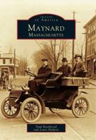 Maynard, Massachusetts 0738500747 Book Cover