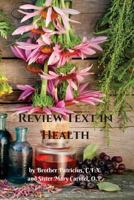 Review Text in Health: A High School Textbook 1729596762 Book Cover