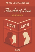 The Art of Love in Poetries 1790338832 Book Cover