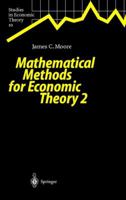 Mathematical Methods for Economic Theory 2 3642085520 Book Cover