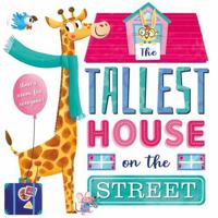 The Tallest House On The Street 1839037644 Book Cover