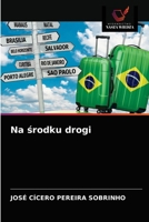 Na środku drogi 6203385603 Book Cover