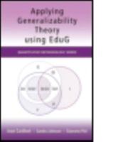 Applying Generalizability Theory using EduG 1848728298 Book Cover