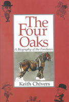 The Four Oaks: A Biography of the Forshaws 0718829174 Book Cover