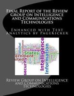 Final Report of the Review Group on Intelligence and Communications Technologies: Enhanced with Text Analytics by Pagekicker 1494754916 Book Cover