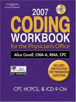 2007 Coding Workbook For The Physician's Office (Coding Workbook for the Physician's Office) 142831153X Book Cover