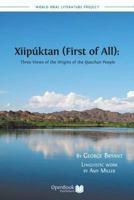 Xiipuktan (First of All): Three Views of the Origins of the Quechan People 1909254401 Book Cover