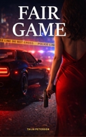 Fair Game B0GNCF14BR Book Cover