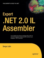 Expert .NET 2.0 IL Assembler 1590596463 Book Cover