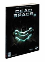 Dead Space 2: Prima Official Game Guide 0307890090 Book Cover